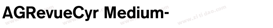 AGRevueCyr Medium字体转换
